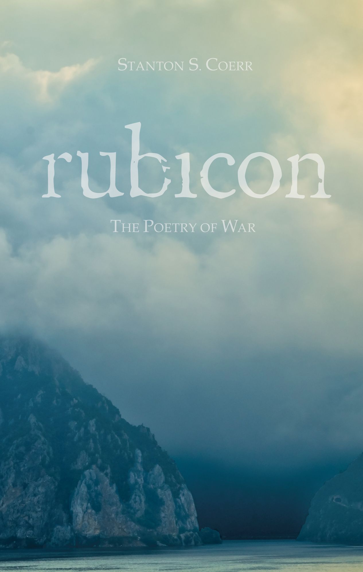 Rubicon The Poetry of War