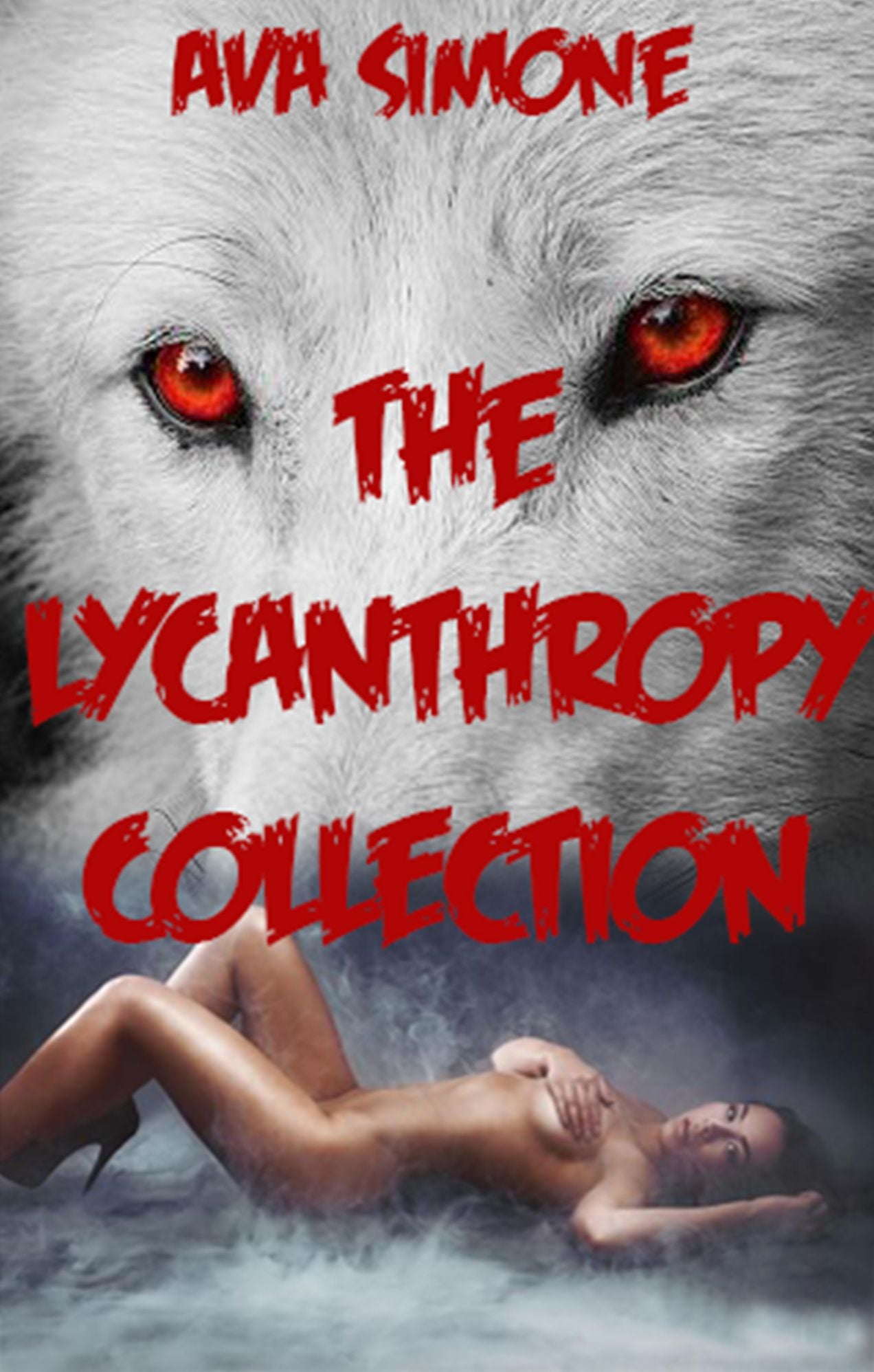 The Lycanthropy Collection