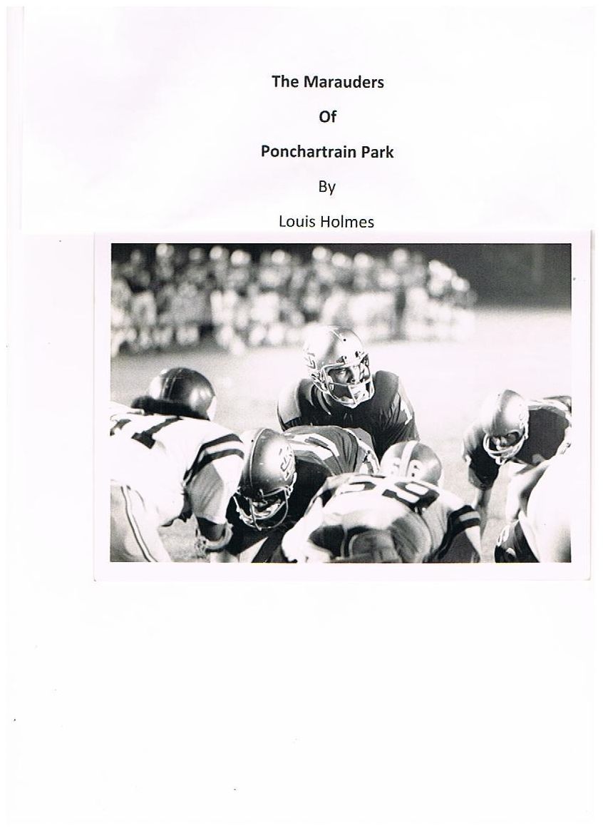 The Marauders of Ponchartrain Park