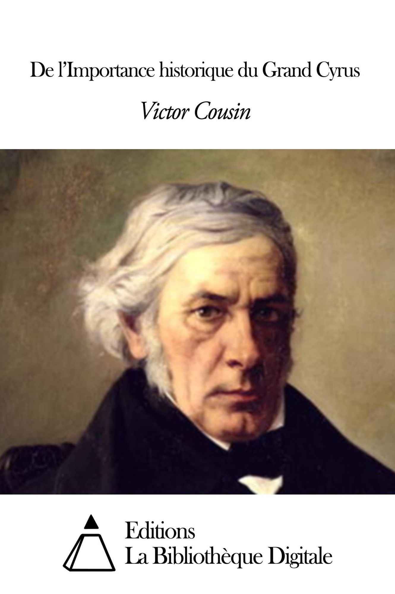 De l’Importance historique du Grand Cyrus