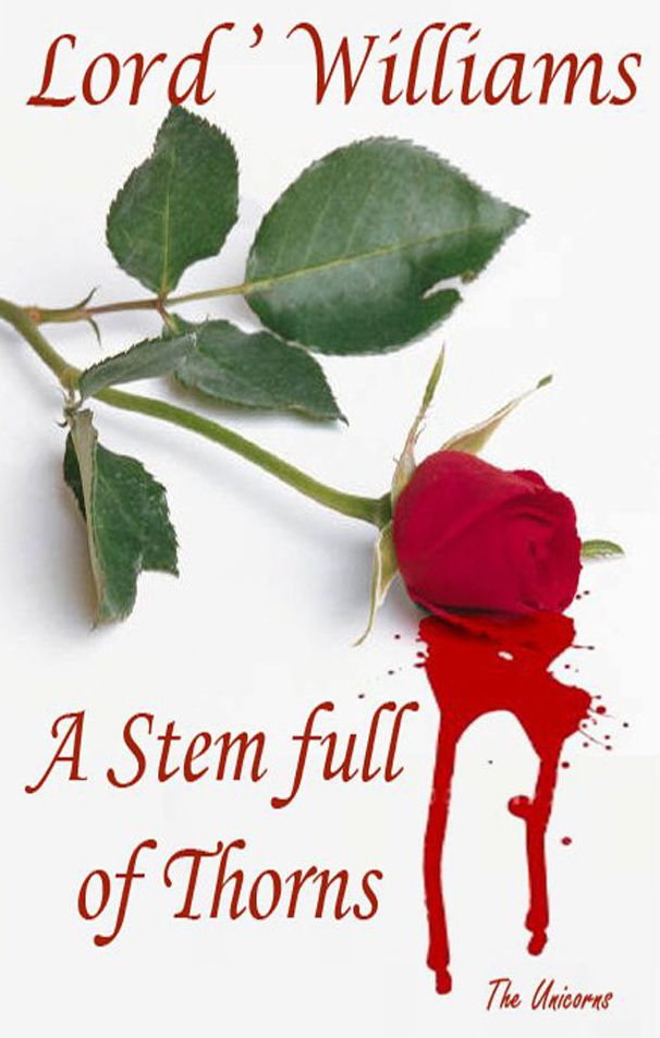 A Stem full of Thorns (The Unicorns 2)