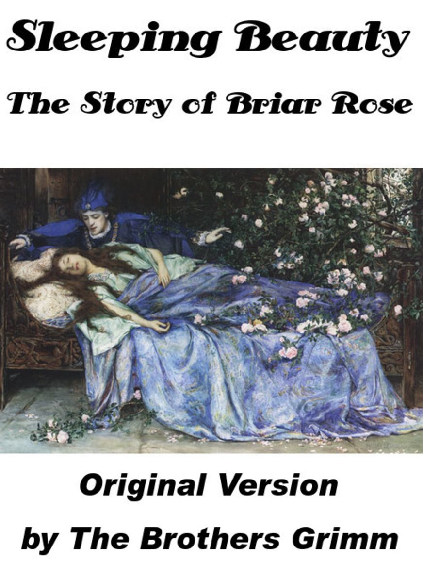 Sleeping Beauty, The Story of Briar Rose by The Brothers Grimm (Illustrated)
