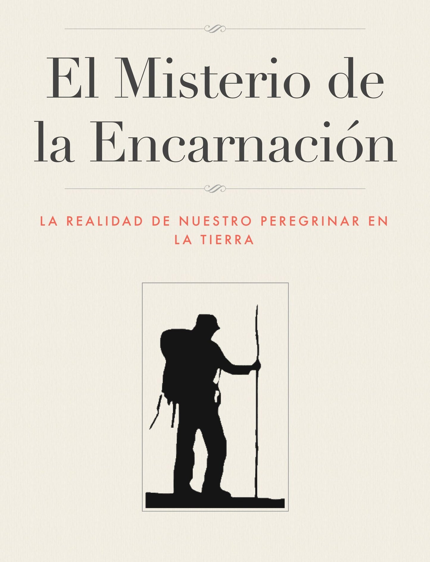 El Misterio de la Encarnaci&oacute;n