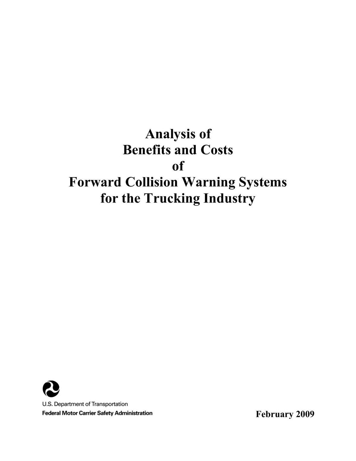 Analysis of Benefits and Costs of Forward Collision Warning Systems for the Trucking Industry