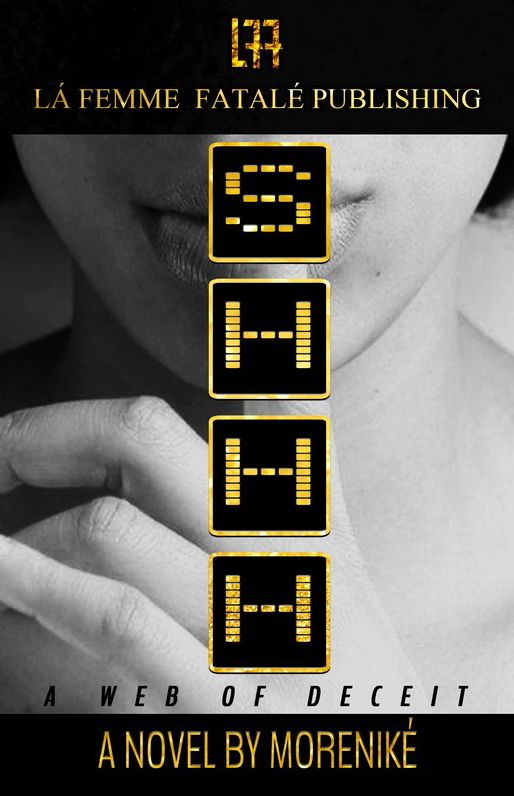 SHHH (La' Femme Fatale' Publishing )