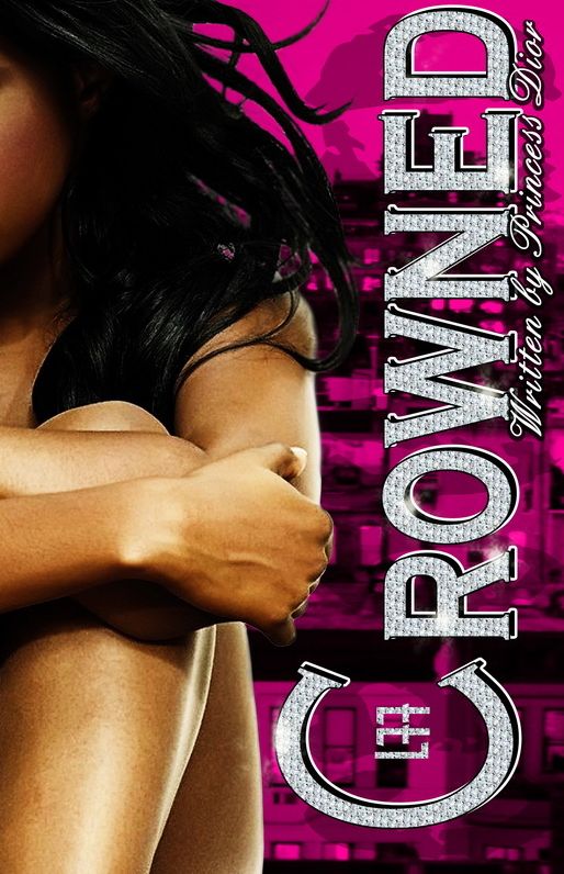 Crowned (La' Femme Fatale' Publishing)