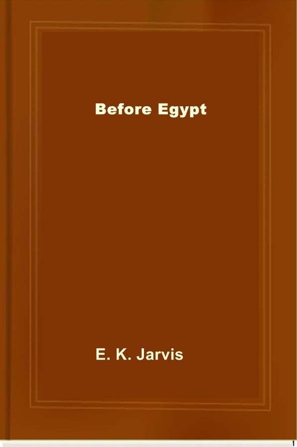 Before Egypt