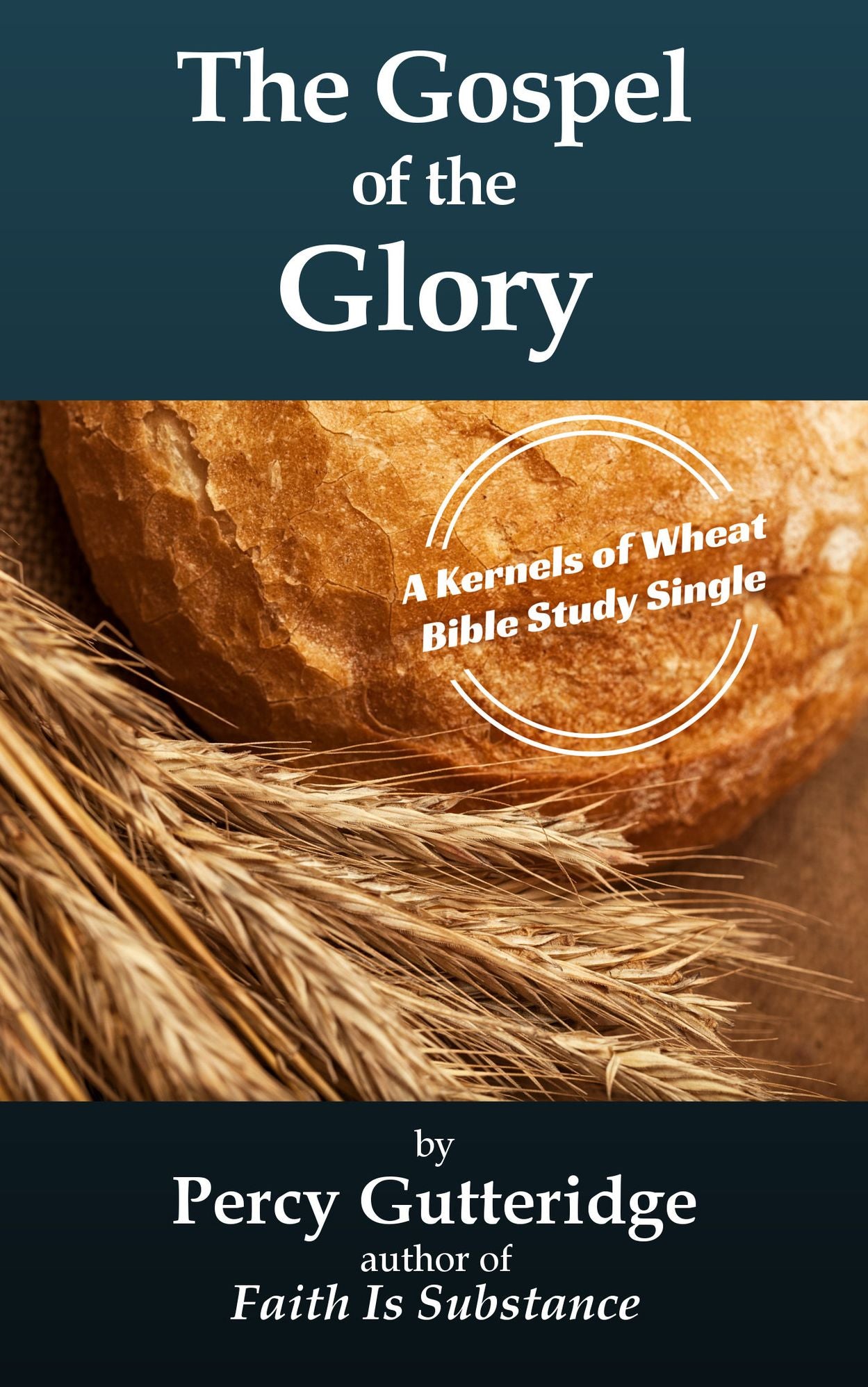 The Gospel of the Glory