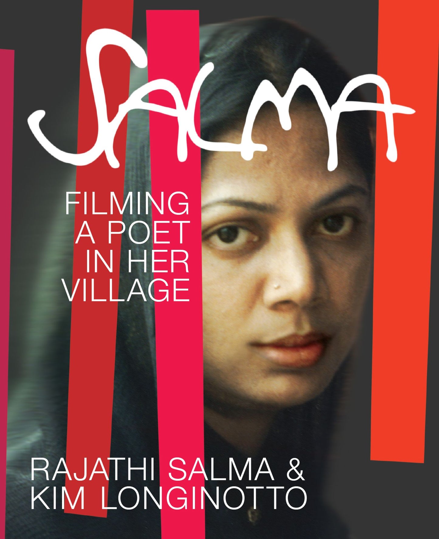 Salma: Filming a Poet in Her Village