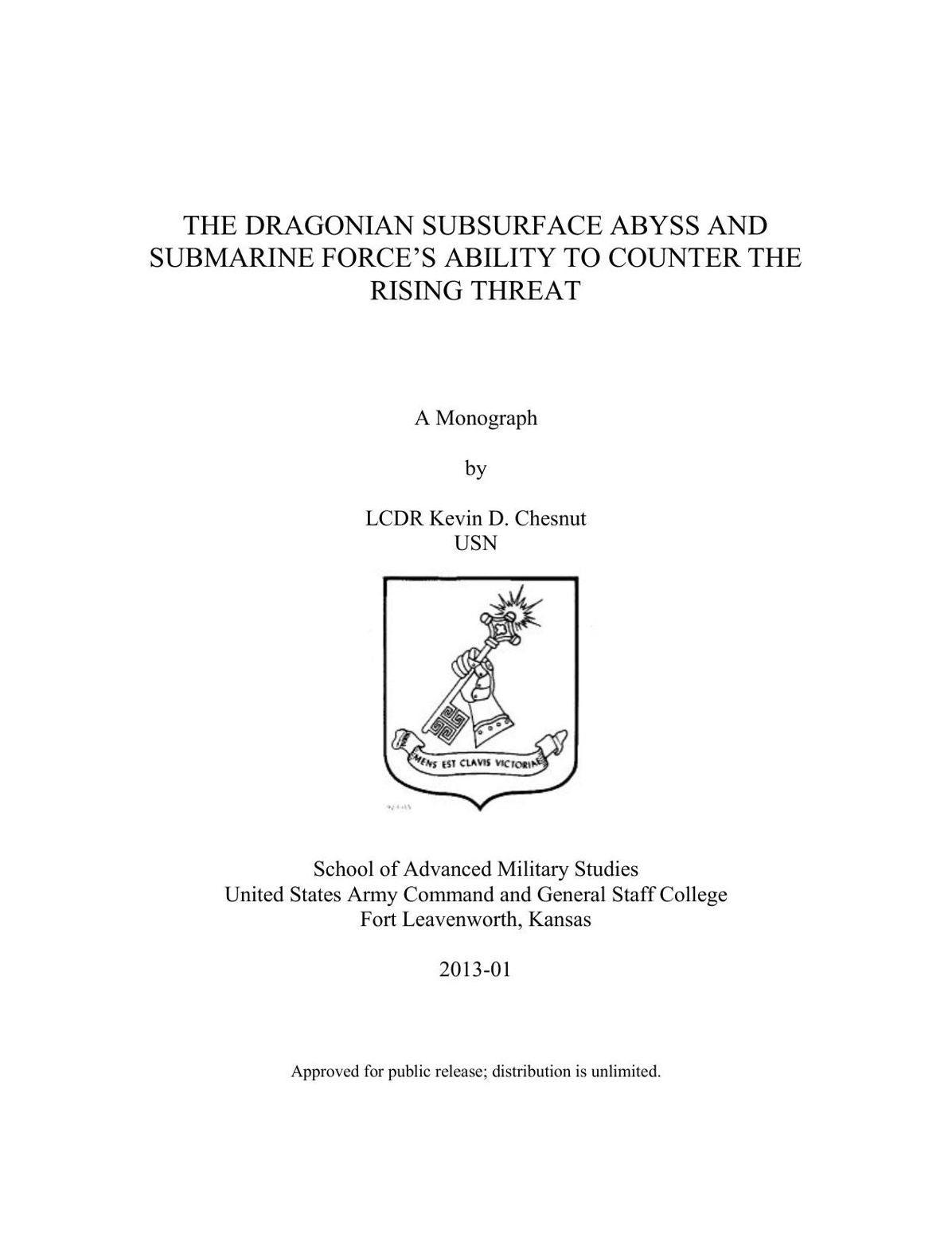 THE DRAGONIAN SUBSURFACE ABYSS AND SUBMARINE FORCE’S ABILITY TO COUNTER THE RISING THREAT