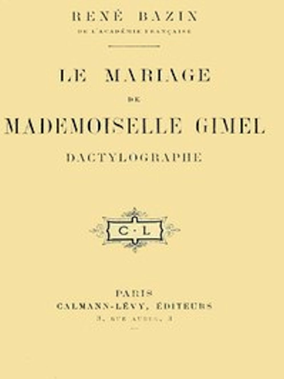 Le Mariage de Mademoiselle Gimel, Dactylographe (Illustrated)