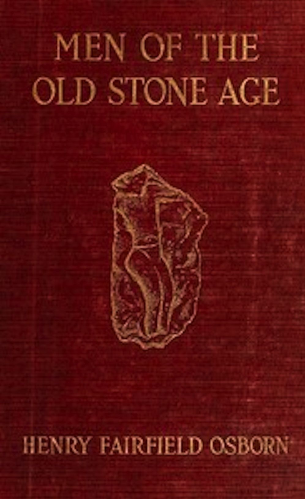 Men of the Old Stone Age (Illustrated)