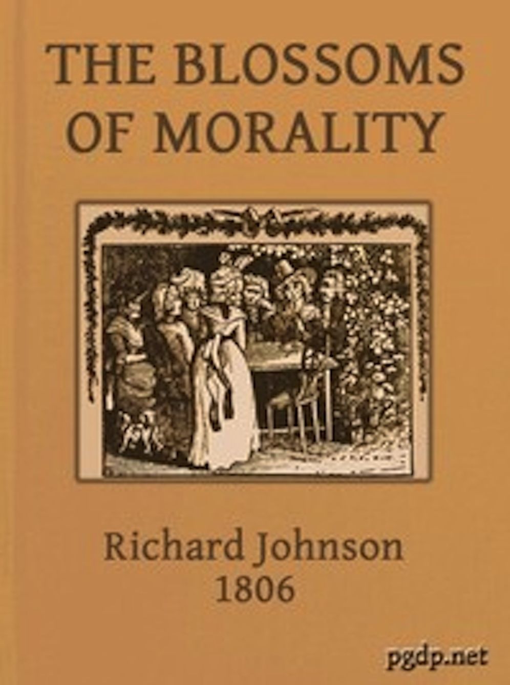 The Blossoms of Morality (Illustrated)