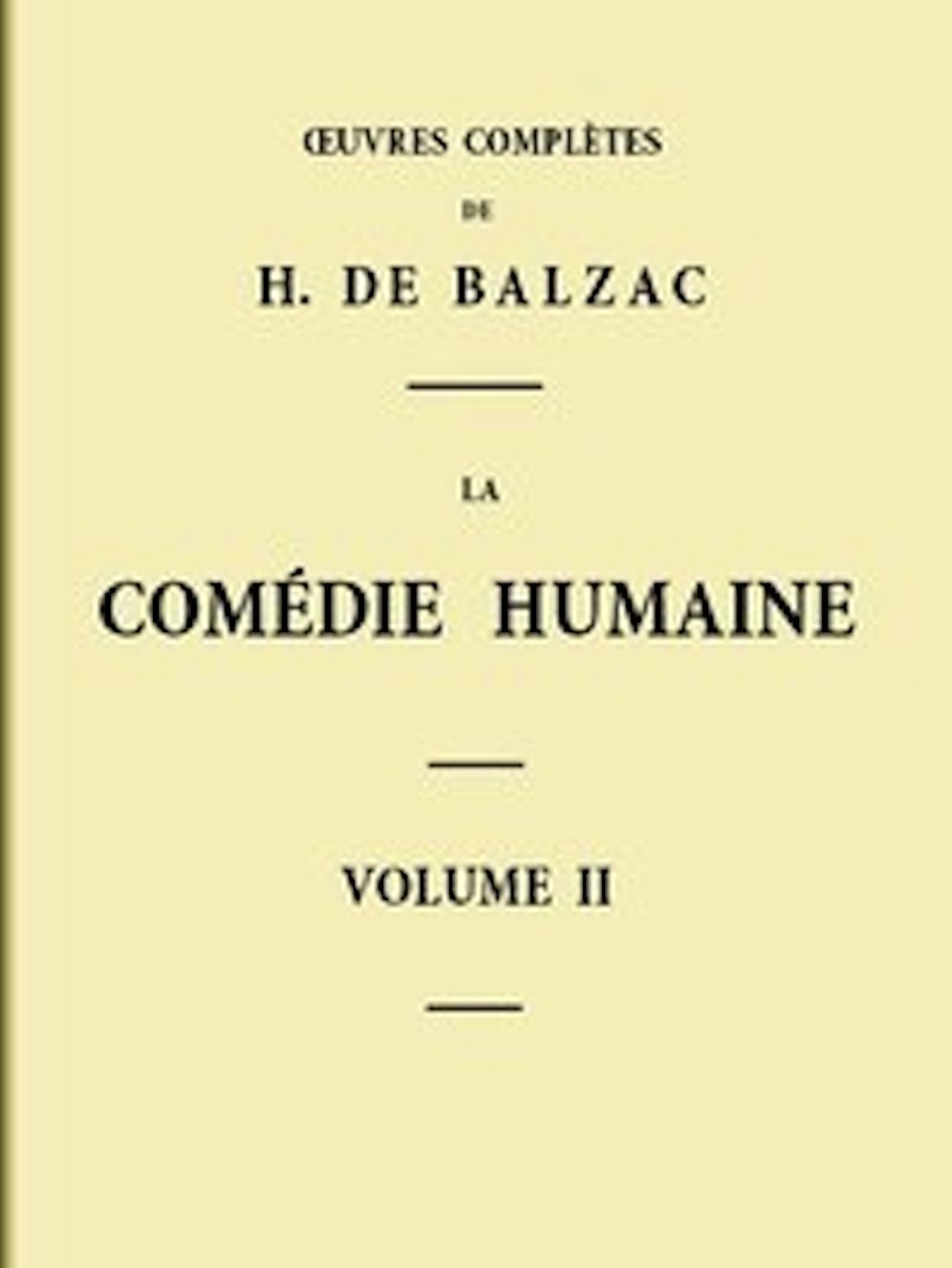 La com&eacute;die humaine, volume II (Illustrated)