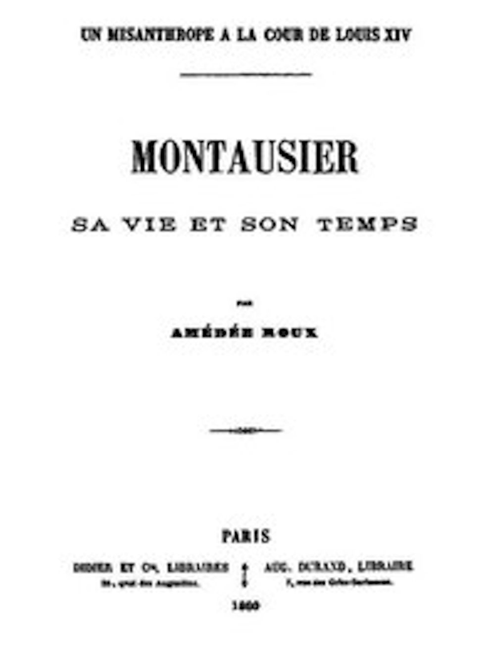 Un Misanthrope &agrave; la Cour de Louis XIV (Illustrated)