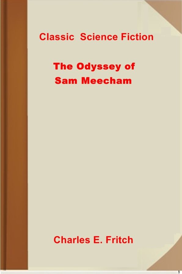 The Odyssey of Sam Meecham