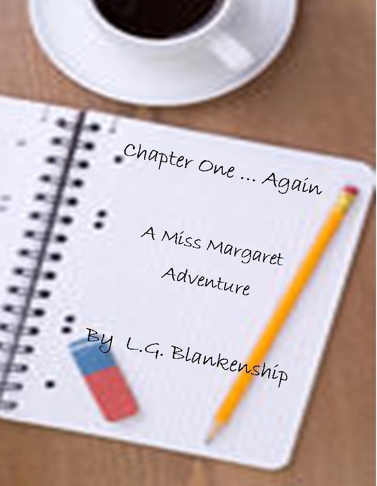 Chapter One... Again