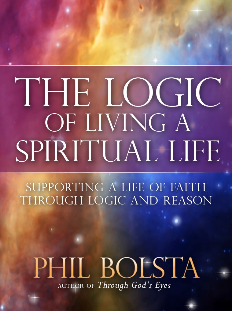 The Logic Of Living A Spiritual Life