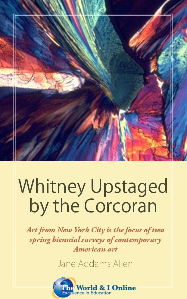 Whitney Upstaged by the Corcoran: The Battle of the Biennials