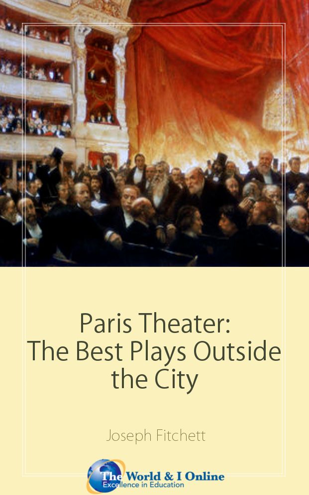 Paris Theater: The Best Plays Outside the City