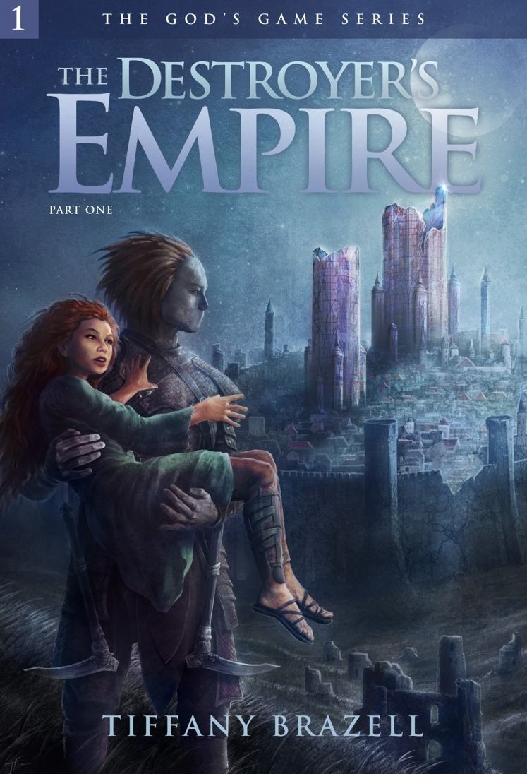 Destroyer's Empire Part 1 (The God's Game Series #1)