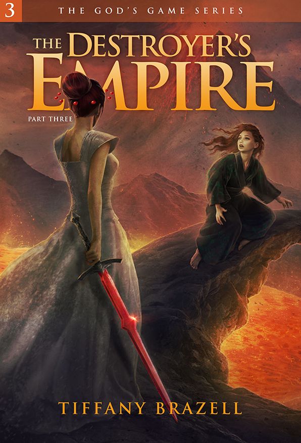 The Destroyer's Empire Part 3 (The God's Game Series #3)