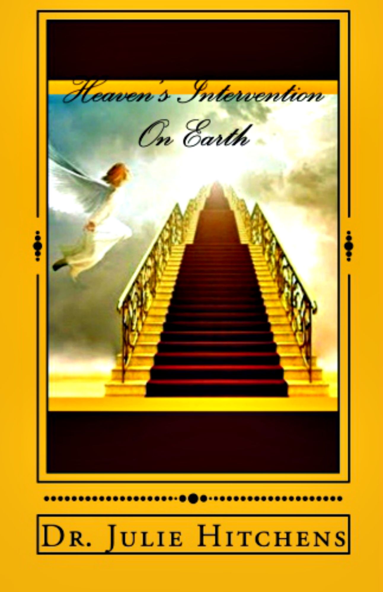 Heaven's Intervention On Earth