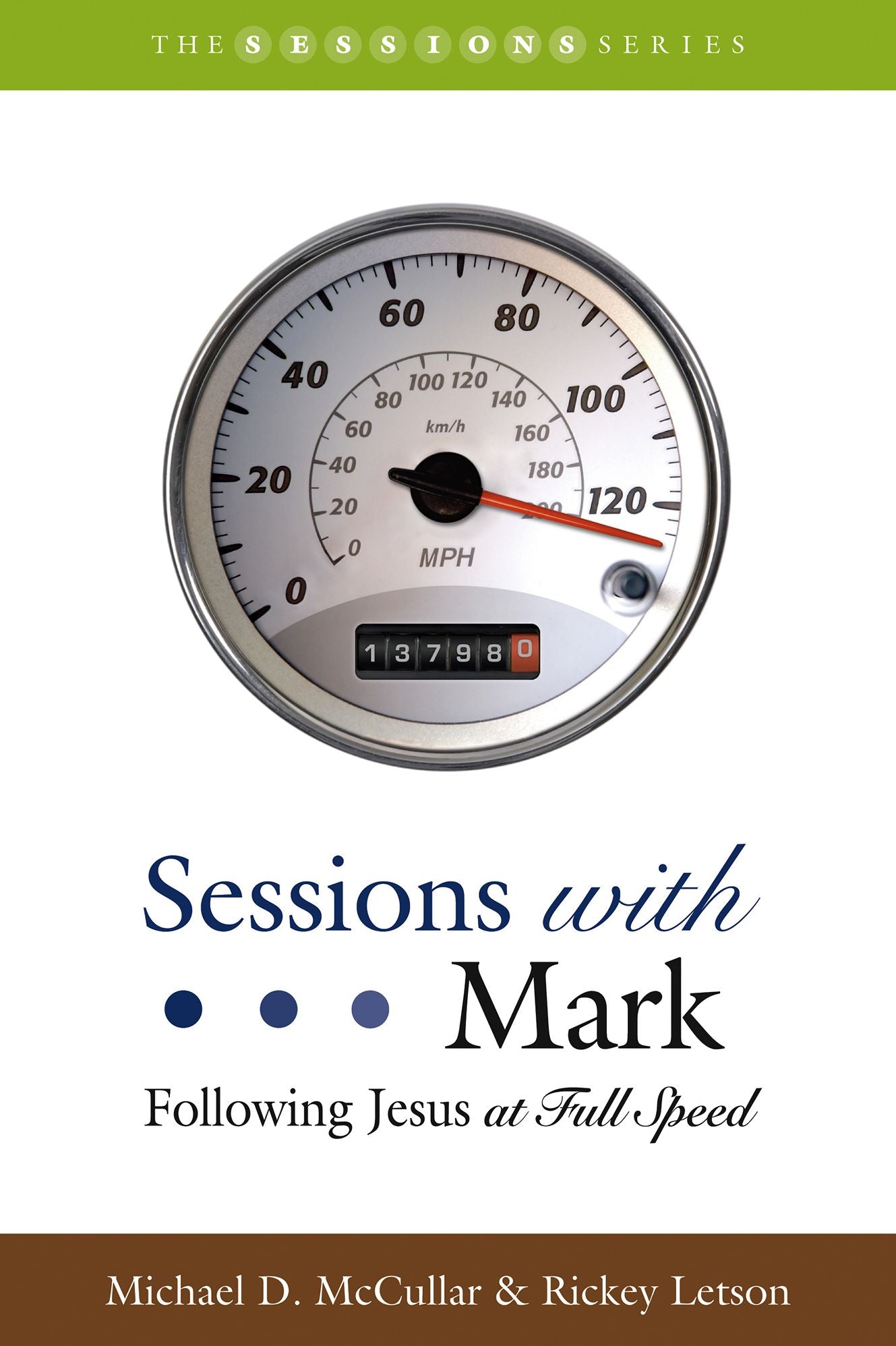Sessions with Mark: Following Jesus at Full Speed