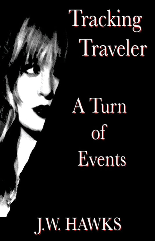Tracking Traveler: A Turn of Events