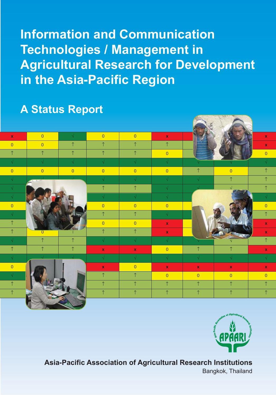Information and Communication Technologies / Management in Agricultural Research for Development in the Asia-Pacific Region