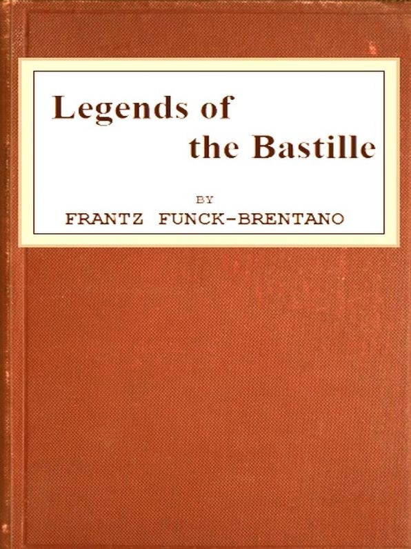 Legends of the Bastille