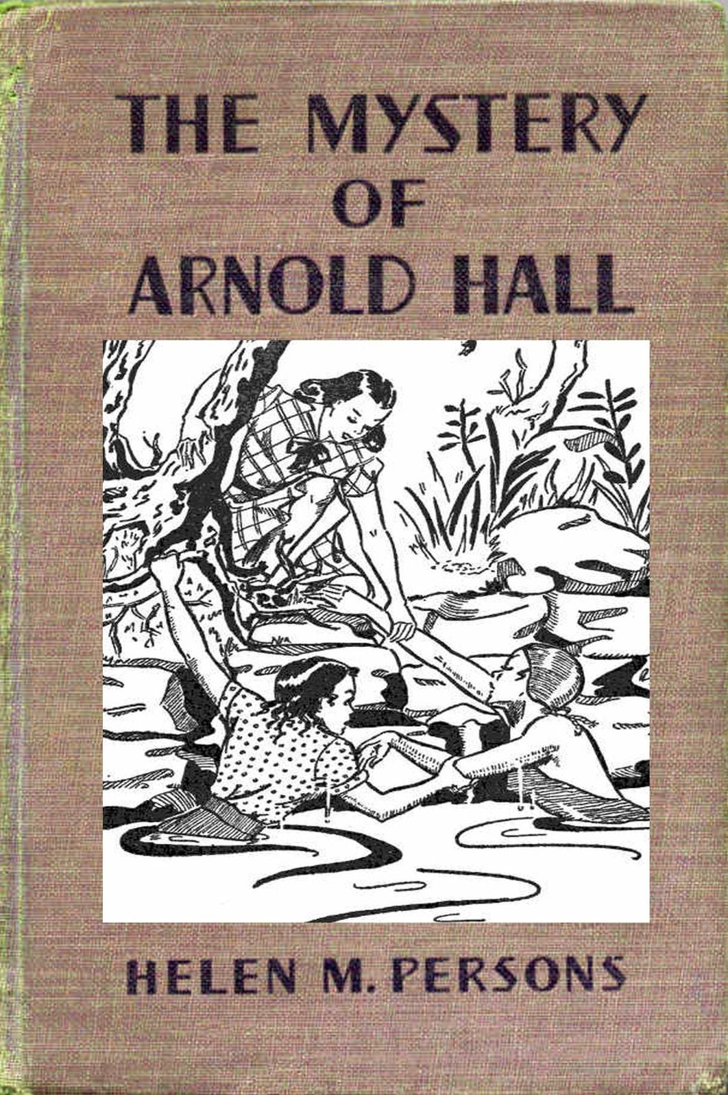 The Mystery of Arnold Hall
