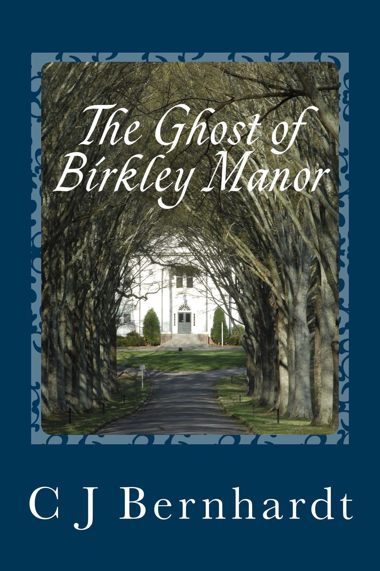 The Ghost of Birkley Manor