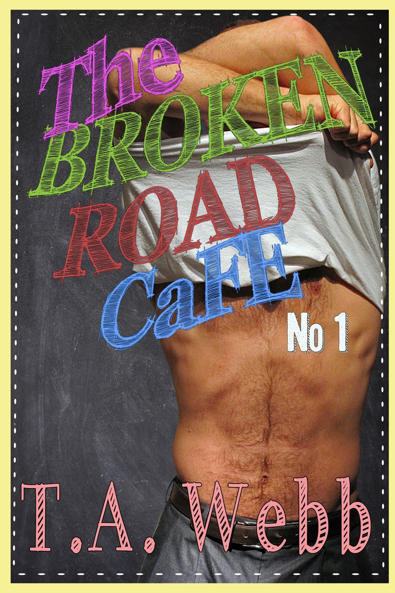 The Broken Road Cafe (Broken Road Cafe #1)
