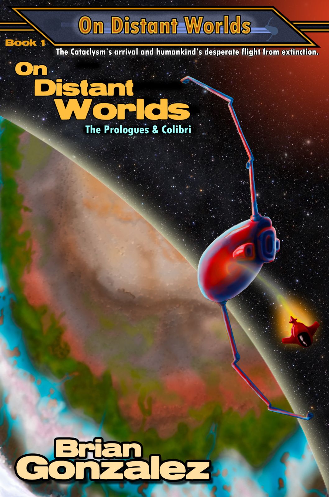 On Distant Worlds: The Prologues & Colibri