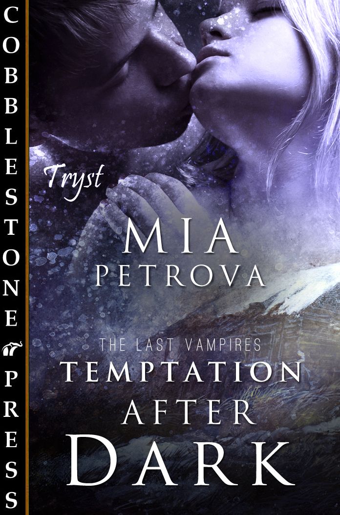 Temptation After Dark [The Last Vampires]