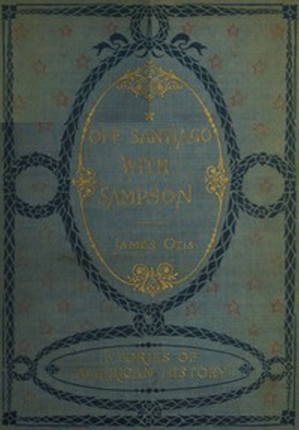 Off Santiago with Sampson (Illustrated)