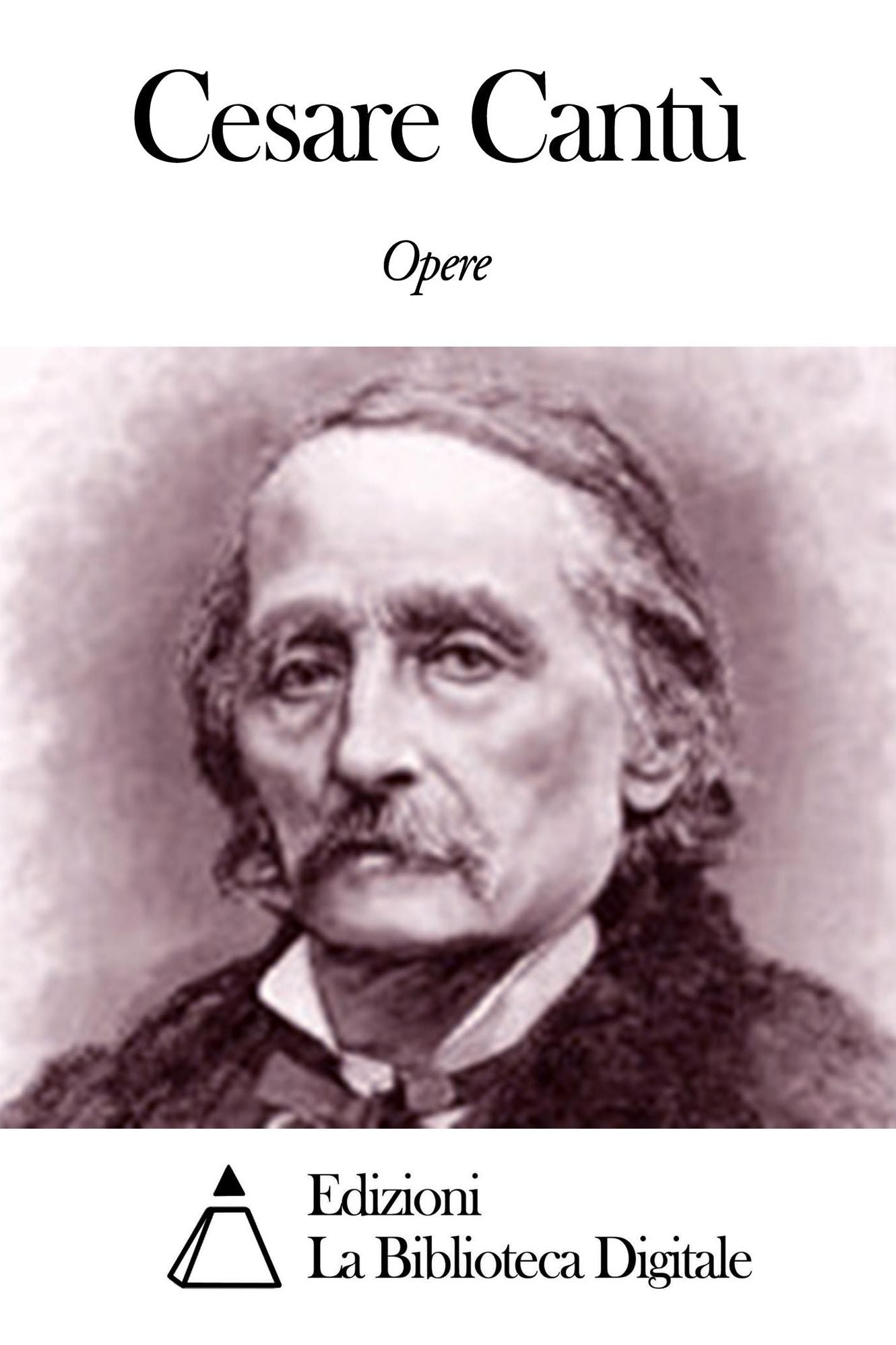 Opere di Cesare Cant&ugrave;