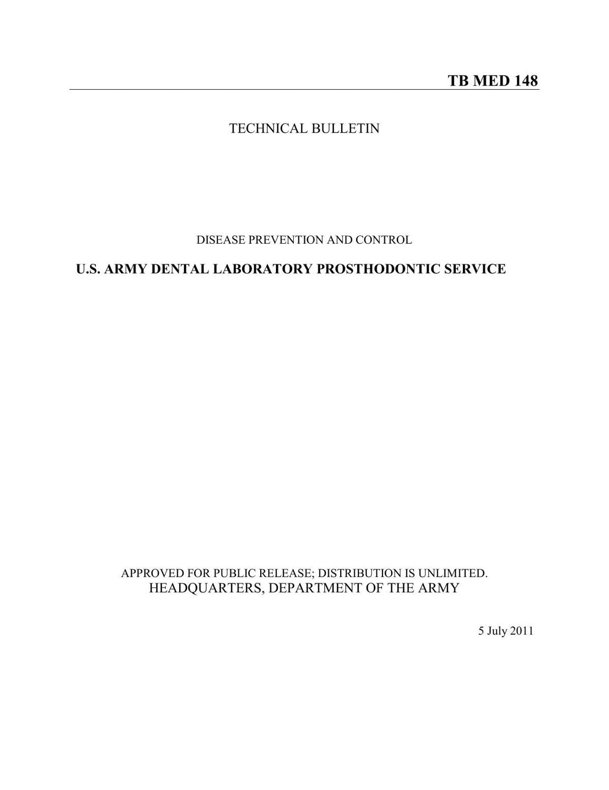 U.S. ARMY DENTAL LABORATORY PROSTHODONTIC SERVICE