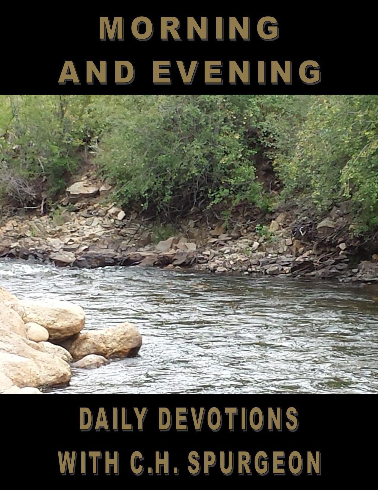 Morning and Evening Daily Devotions with Charles Spurgeon Book (Annotated)