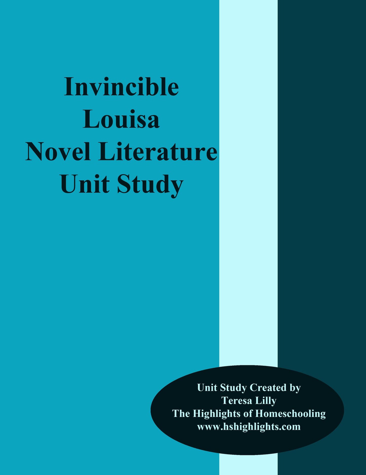 Invincible Louisa Novel Literature Unit Study