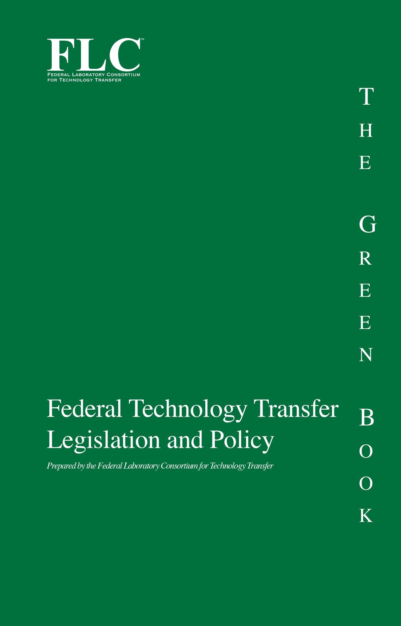 Federal Technology Transfer Legislation and Policy