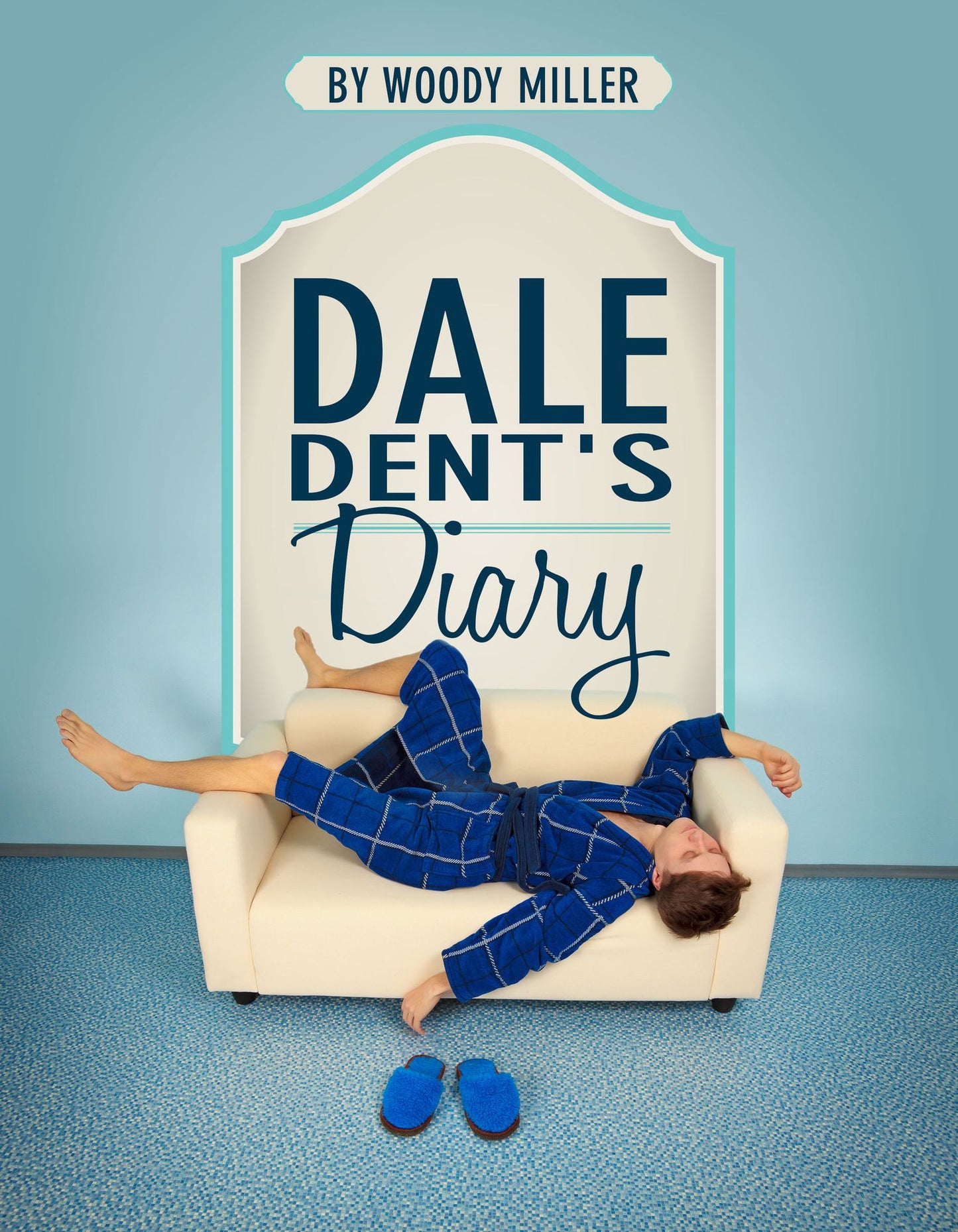 Dale Dent's Diary. A Gay Romance Novel.