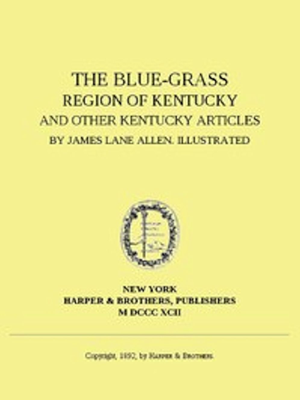 The Blue-Grass Region of Kentucky (Illustrated)