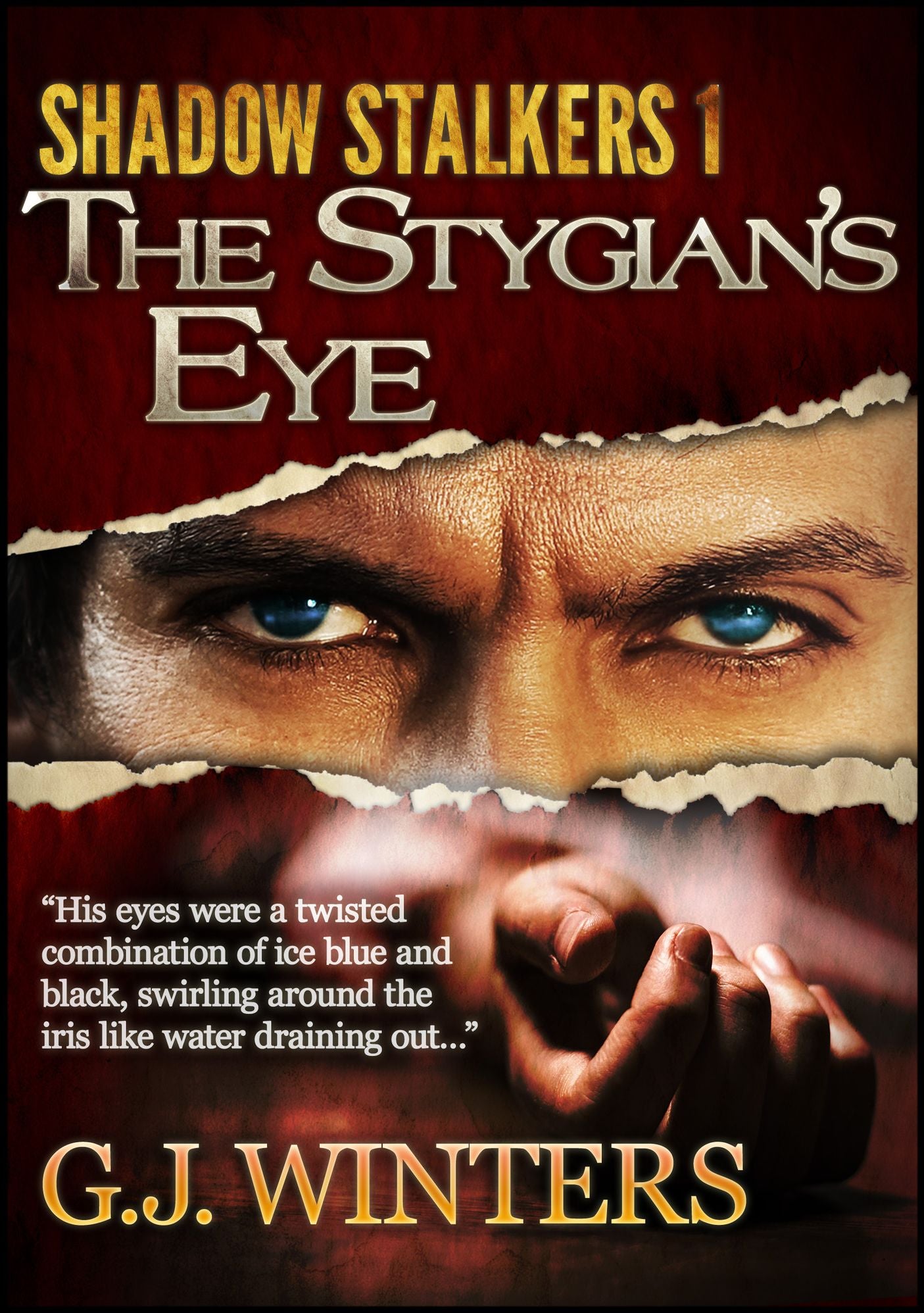 The Stygian's Eye: Shadow Stalkers 1