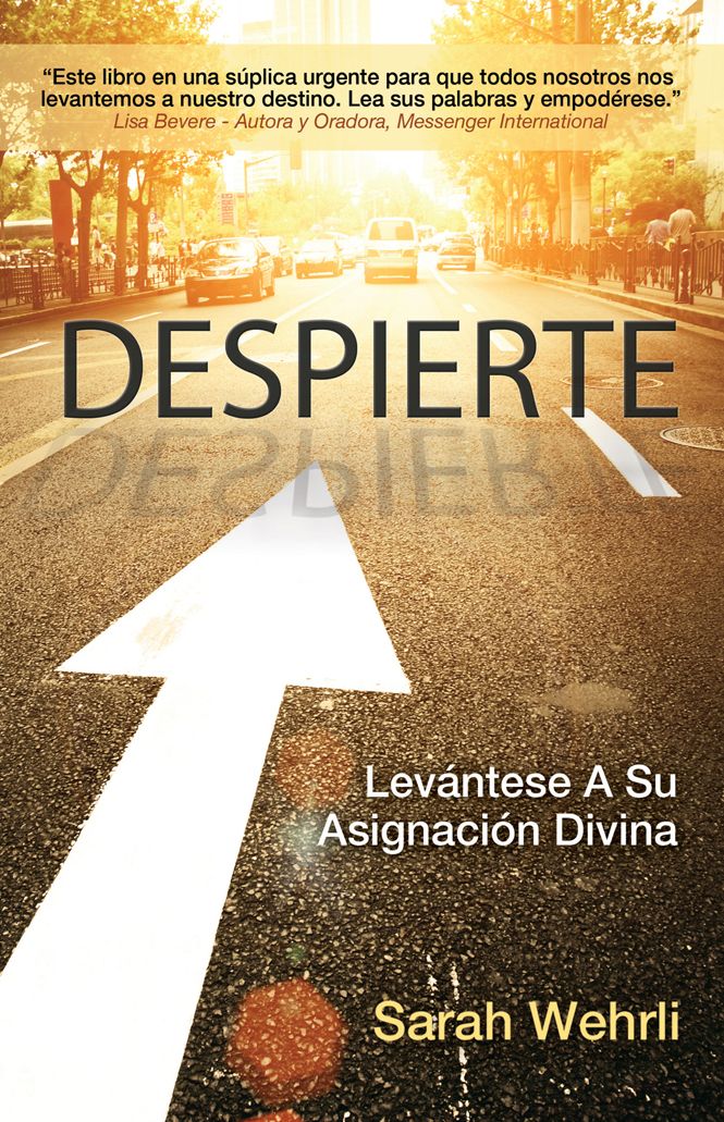 Despierte: Lev&aacute;ntese A Su Asignaci&oacute;n Divina