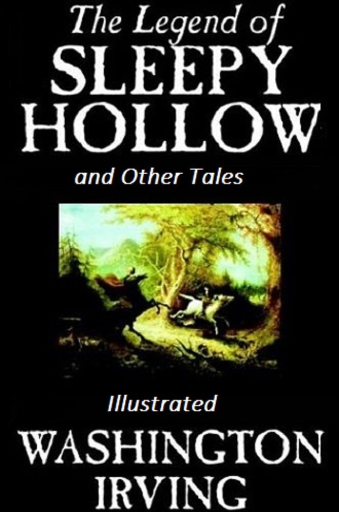 The Legend of Sleepy Hollow (Illustrated) and Other Works