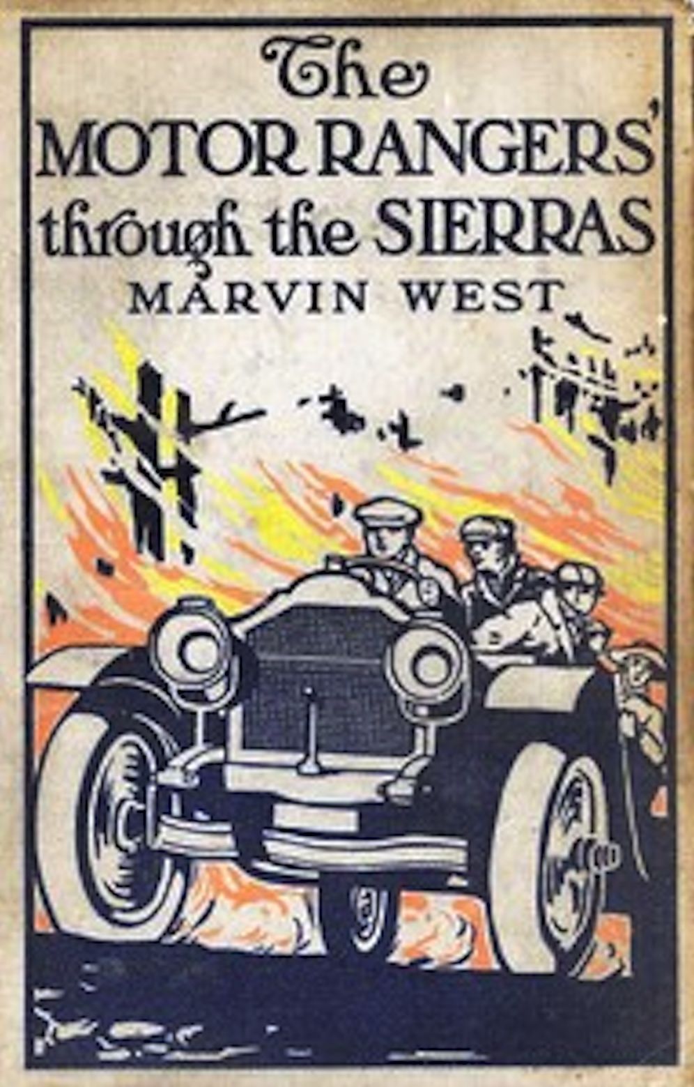 The Motor Rangers Through the Sierras (Illustrated)