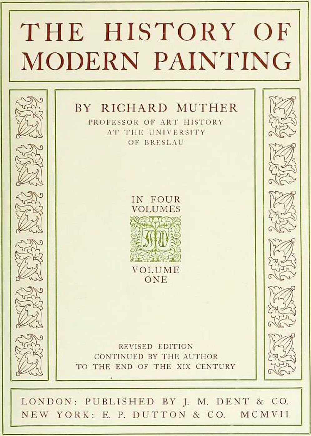 The History of Modern Painting, Volume 1 (of 4) (Illustrated)