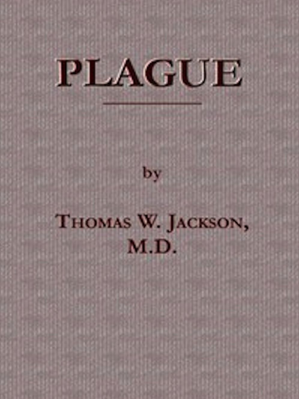 Plague (Illustrated)